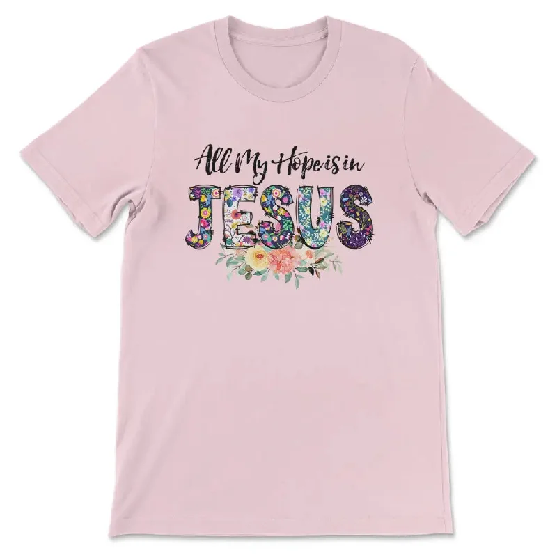 all-my-hope-is-in-jesus-womens-t-shirt