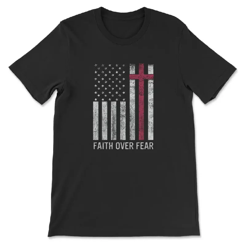 Christian Patriotic Shirts: Faith over fear USA flag Christian t-shirt