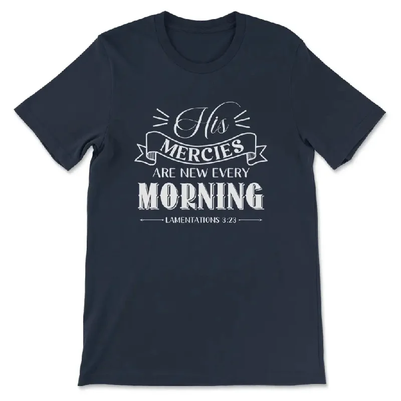 his-mercies-are-new-every-morning-lamentations-3-23-womens-t-shirt