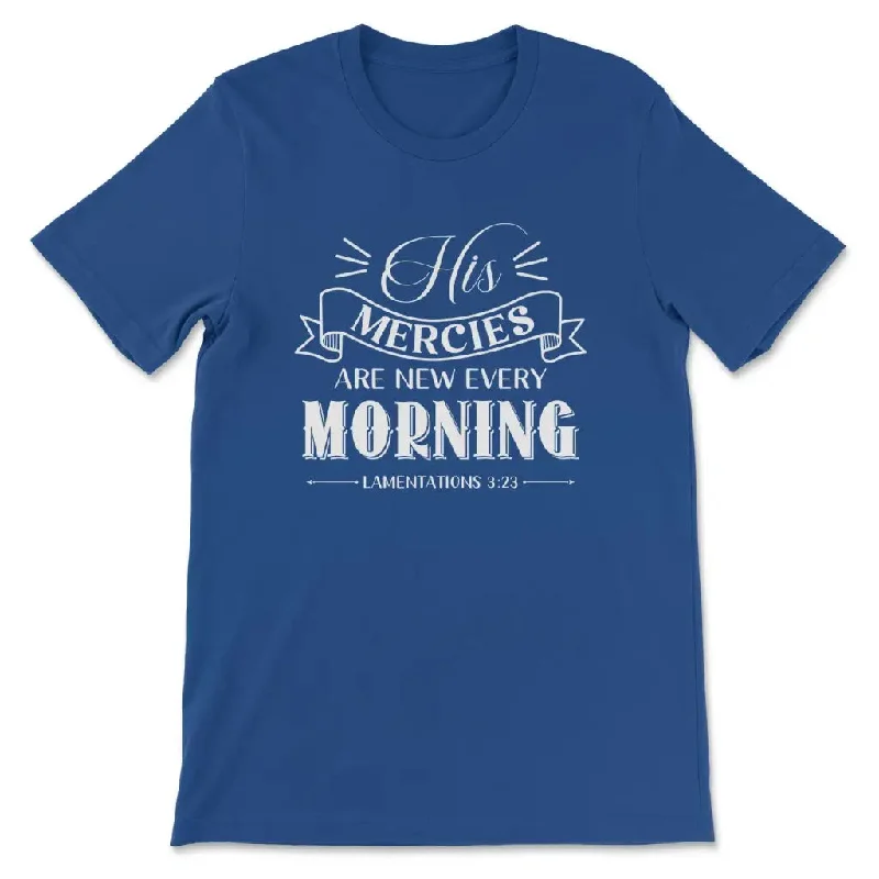 his-mercies-are-new-every-morning-lamentations-3-23-womens-t-shirt