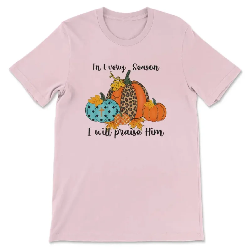 in-every-season-i-will-praise-him-pumpkin-women-s-t-shirt