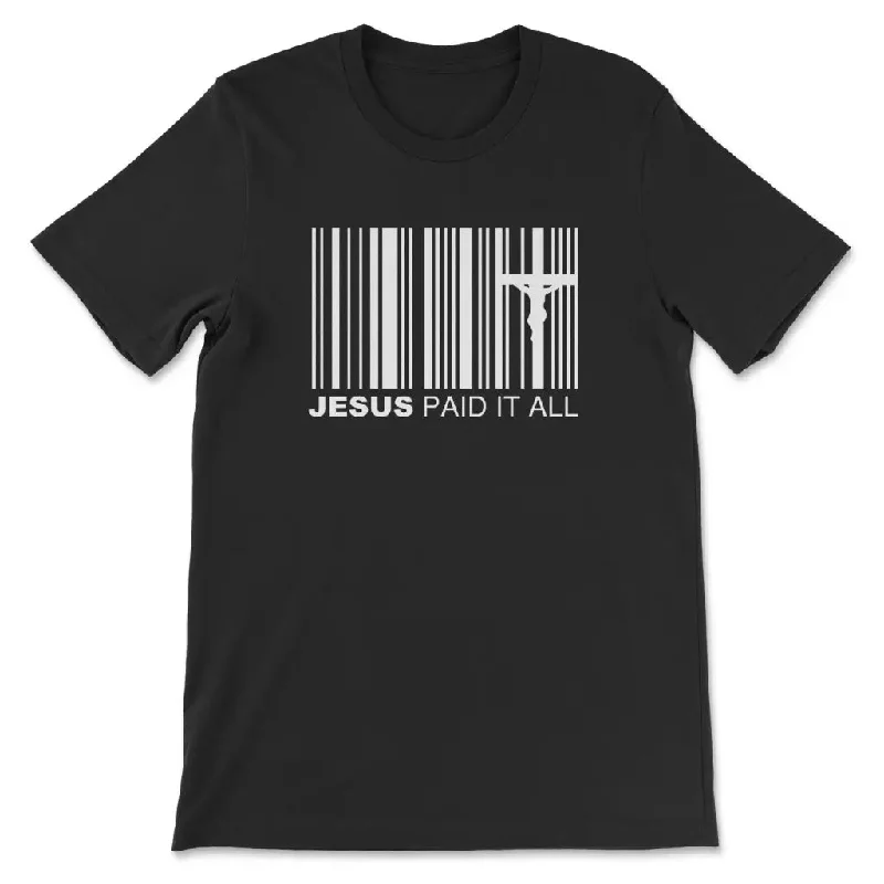 Jesus Paid It All Shirt, Christian T-shirt, Easter Gifts